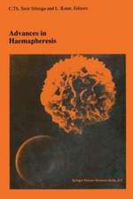 Advances in haemapheresis: Proceedings of the Third International Congress of the World Apheresis Association. April 9–12,1990, Amsterdam, The Netherlands