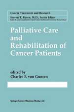 Palliative Care and Rehabilitation of Cancer Patients