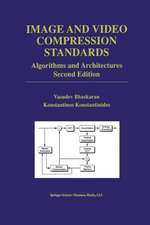 Image and Video Compression Standards: Algorithms and Architectures