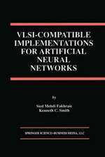 VLSI — Compatible Implementations for Artificial Neural Networks