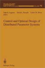 Control and Optimal Design of Distributed Parameter Systems