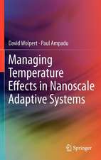 Managing Temperature Effects in Nanoscale Adaptive Systems