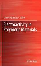 Electroactivity in Polymeric Materials