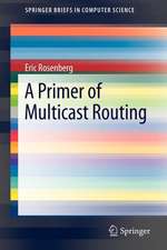 A Primer of Multicast Routing