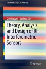 Theory, Analysis and Design of RF Interferometric Sensors