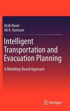 Intelligent Transportation and Evacuation Planning: A Modeling-Based Approach