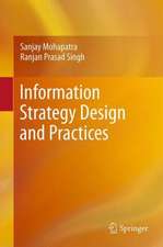 Information Strategy Design and Practices