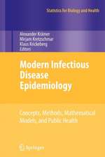 Modern Infectious Disease Epidemiology: Concepts, Methods, Mathematical Models, and Public Health