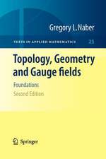 Topology, Geometry and Gauge fields: Foundations