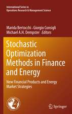 Stochastic Optimization Methods in Finance and Energy: New Financial Products and Energy Market Strategies