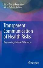 Transparent Communication of Health Risks