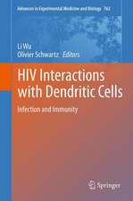 HIV Interactions with Dendritic Cells: Infection and Immunity