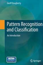 Pattern Recognition and Classification: An Introduction