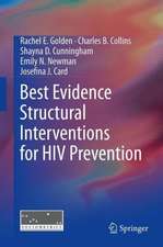 Best Evidence Structural Interventions for HIV Prevention