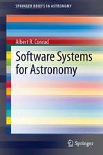 Software Systems for Astronomy