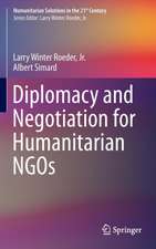 Diplomacy and Negotiation for Humanitarian NGOs