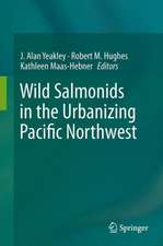 Wild Salmonids in the Urbanizing Pacific Northwest