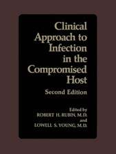 Clinical Approach to Infection in the Compromised Host