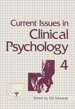 Current Issues in Clinical Psychology: Volume 4