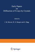 Early Papers on Diffraction of X-rays by Crystals