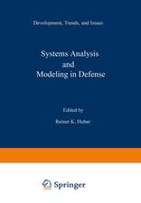 Systems Analysis and Modeling in Defense: Development, Trends, and Issues