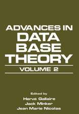 Advances in Data Base Theory: Volume 2