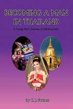 Becoming a Man in Thailand