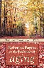 Roberta's Papers on the Psychology of Aging