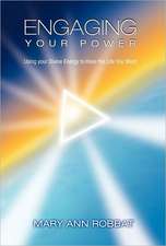 Engaging Your Power