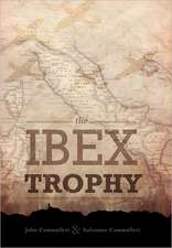 The Ibex Trophy