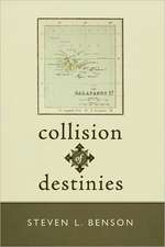 Collision of Destinies