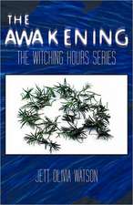 The Awakening Book 1