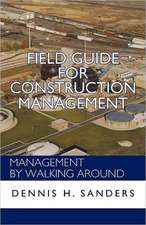 Field Guide for Construction Management