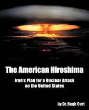 The American Hiroshima