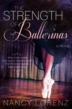 The Strength of Ballerinas