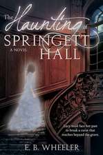 The Haunting of Springett Hall