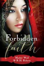 Forbidden Faith