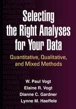 Selecting the Right Analyses for Your Data: Quantitative, Qualitative, and Mixed Methods