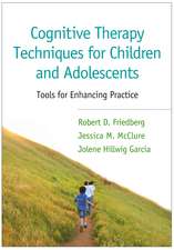 Cognitive Therapy Techniques for Children and Adolescents