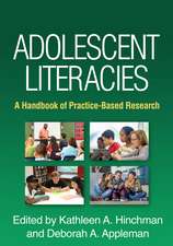 Adolescent Literacies: A Handbook of Practice-Based Research