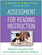 Assessment for Reading Instruction, Fourth Edition