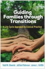 Guiding Families through Transitions