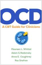 OCD: A CBT Guide for Clinicians