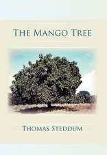 Steddum, T: Mango Tree