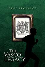 The Vasco Legacy