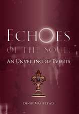 Lewis, D: Echoes of the Soul