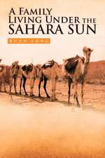 A Family Living Under the Sahara Sun