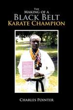 The Making of a Black Belt Karate Champion