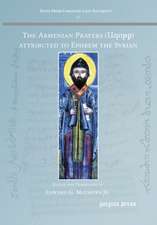 The Armenian Prayers attributed to Ephrem the Syrian