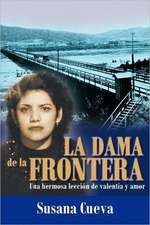 La Dama de La Frontera